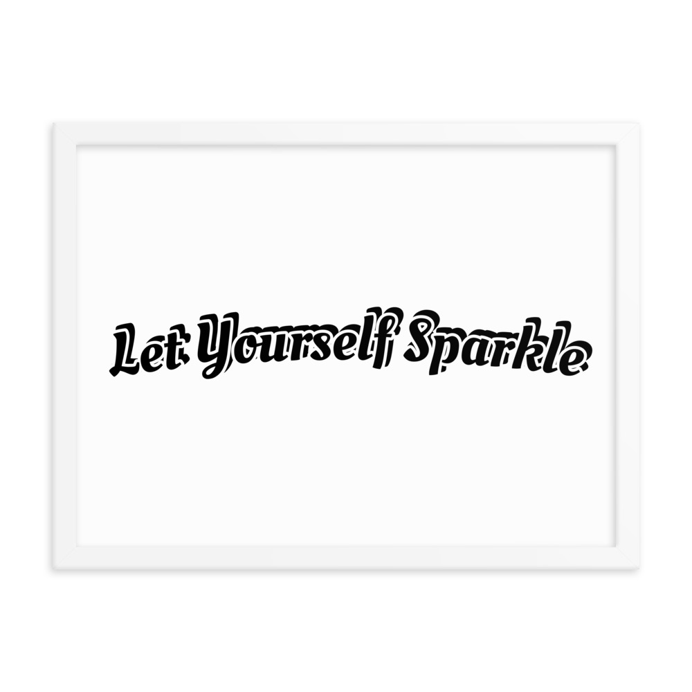 Let Yourself Sparkle Framed poster - Image 3