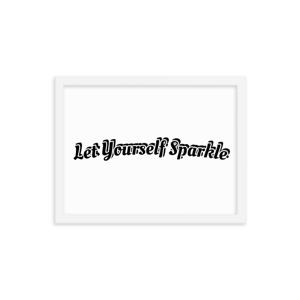 Let Yourself Sparkle Framed poster - Image 2